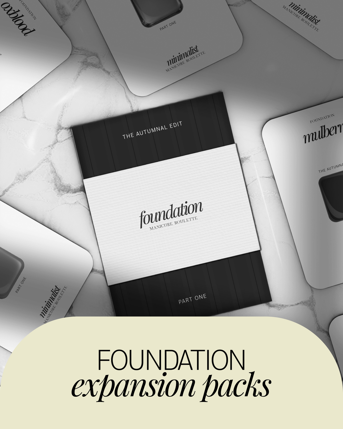 Manicure Roulette | Foundation Expansion Packs