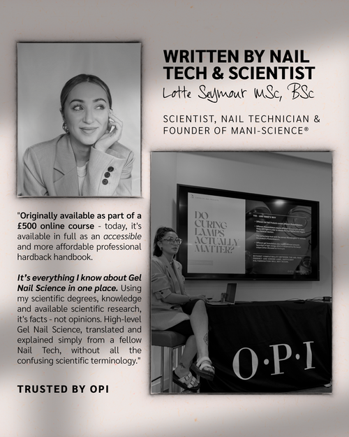 Mani-Science Course I: The Basics - Fundamental Gel Nail Science | Professional Hardback Course Handbook & Reference