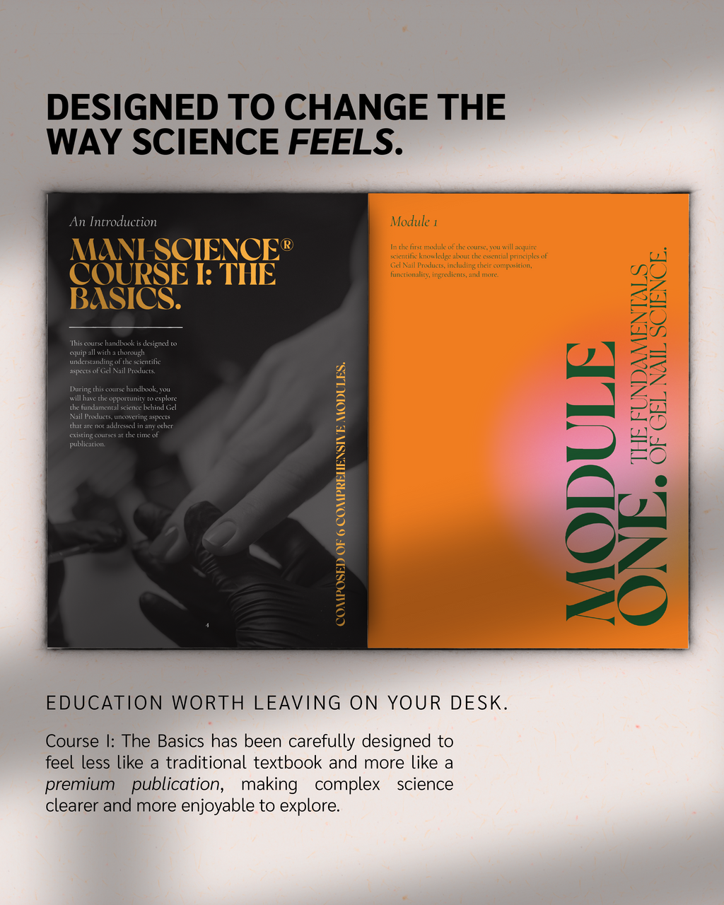 Mani-Science Course I: The Basics - Fundamental Gel Nail Science | Professional Hardback Course Handbook & Reference